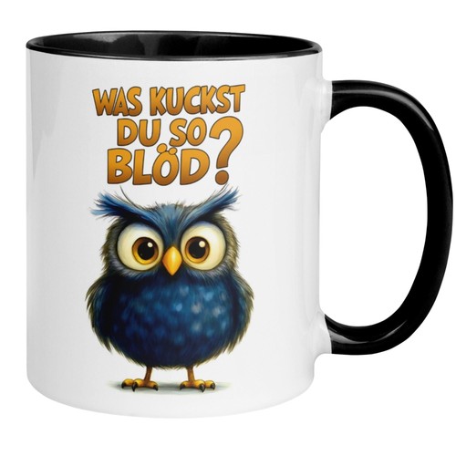 Tasse eule was kuckst - was, du