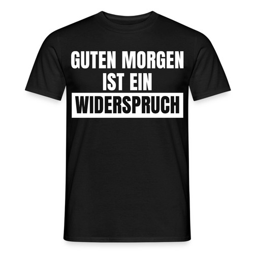 Guten morgen ist ein - morgen,
